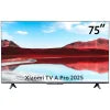 Xiaomi TV A Pro 75" (2025 Edition) en Promoción!!!